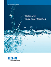 Eaton – PowerChain Solutions for Water and Wastewater Facilities